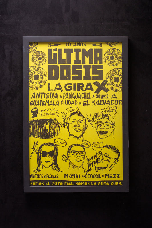 Última Dósis - La gira X (Autografiado)
